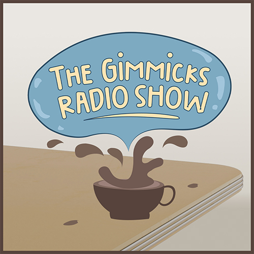 The Gimmicks Radio Show